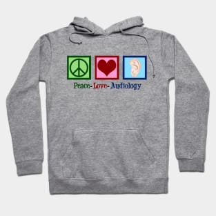 Peace Love Audiology Hoodie